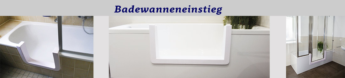 Badewanneneinstieg